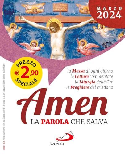 Amen. La parola che salva. Marzo (2024) (Vol. 3)