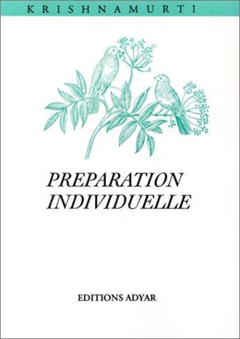 Préparation individuelle