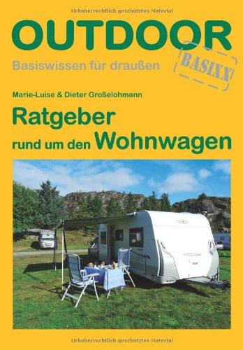 Ratgeber rund um den Wohnwagen