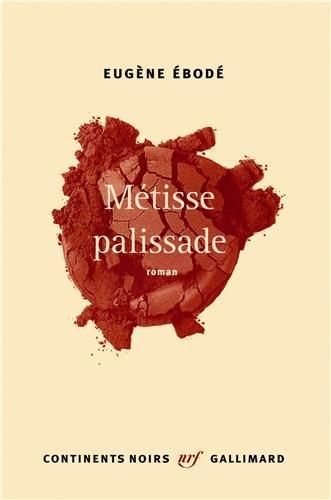 Métisse palissade