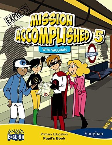 Mission Accomplished 5. Express. (Anaya English)