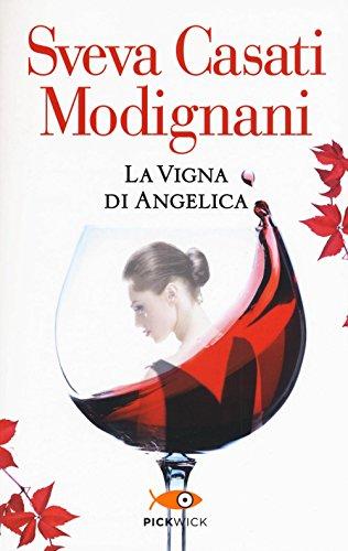 La vigna di Angelica (Pickwick)