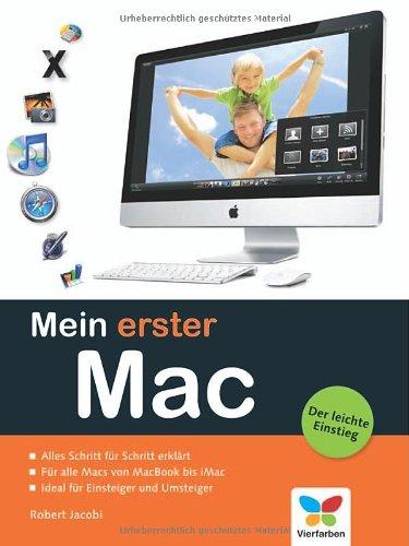 Mein erster Mac: Der leichte Einstieg.