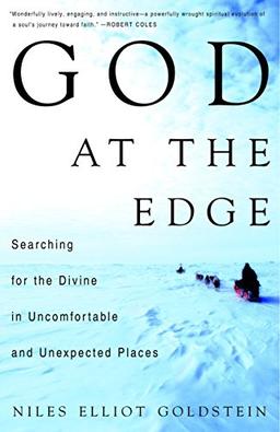 God At The Edge: Searching for the Divine in Uncomfortable and Unexpected Places