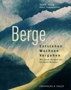 Berge. Entstehen, Wachsen,  Vergehen