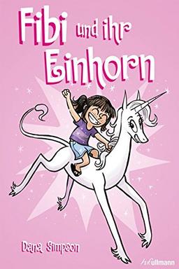 Fibi und ihr Einhorn (Bd. 1)