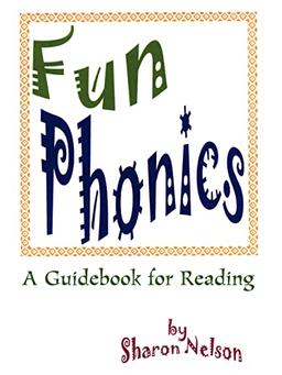 Fun Phonics: A Guidebook for Reading