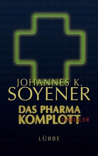 Das Pharma-Komplott