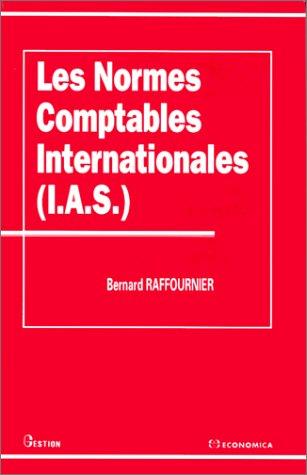 Les Normes Comptables Internationales (IFRS/IAS)