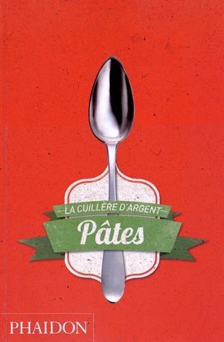 Pâtes : la cuillère d'argent