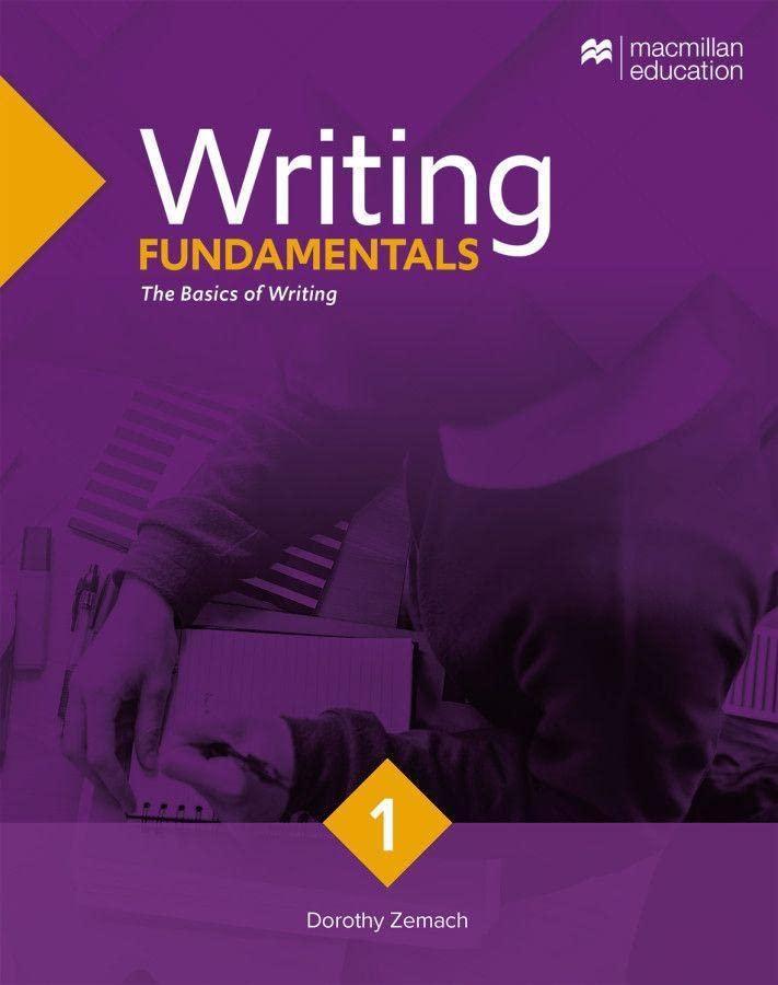 Writing Fundamentals – Updated edition: The Basics of Writing / Student’s Book with Code (Macmillan Writing Series (Updated edition))