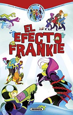 El efecto Frankie (La patrulla zombi)