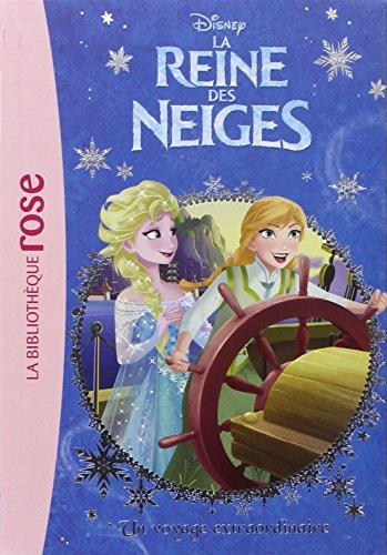 La reine des neiges. Vol. 4. Un voyage extraordinaire