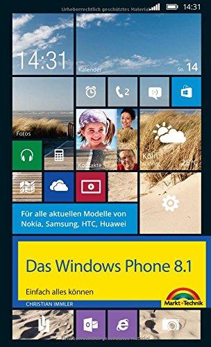 Das Windows Phone 8.1 Einfach alles können