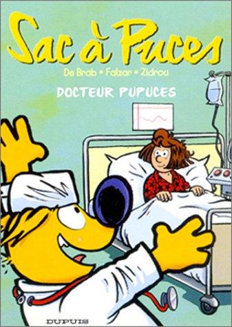 Sac à puces. Vol. 4. Docteur Pupuces