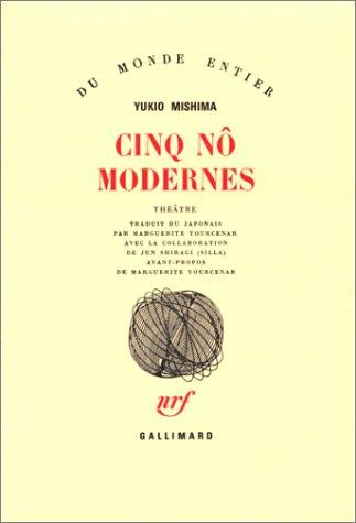 Cinq nô modernes