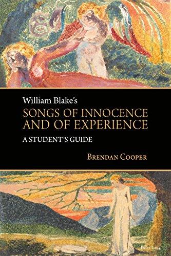 William Blake's Songs of Innocence and of Experience: A Student's Guide