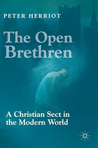 The Open Brethren: A Christian Sect in the Modern World