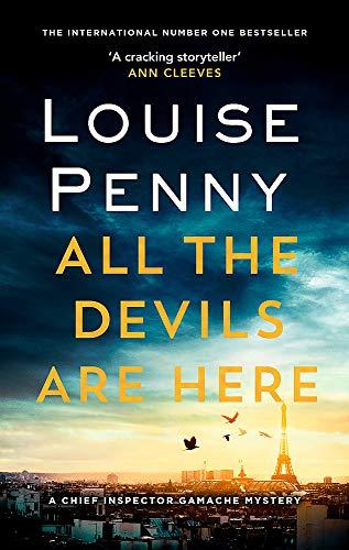 All the Devils Are Here (Chief Inspector Gamache, Band 16)