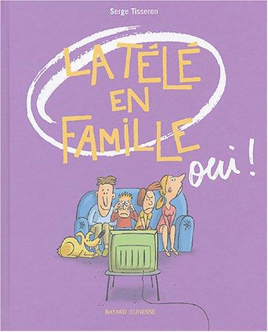 La télé en famille, oui !