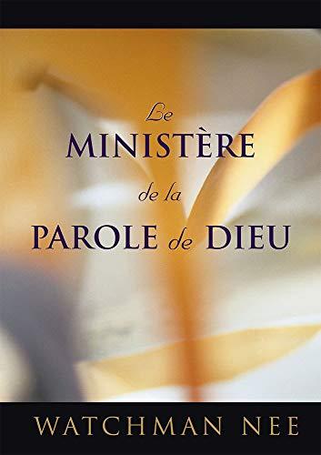 Le Ministere de la Parole de Dieu