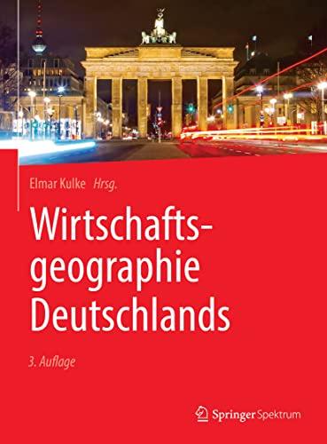 Wirtschaftsgeographie Deutschlands