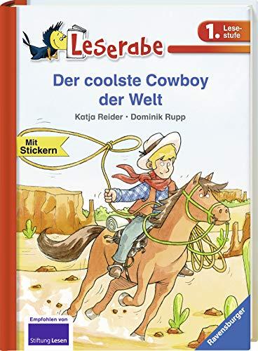 Der coolste Cowboy der Welt (Leserabe - 1. Lesestufe)