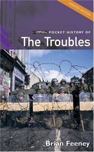 O'Brien Pocket History of the Troubles (Pocket History Series)