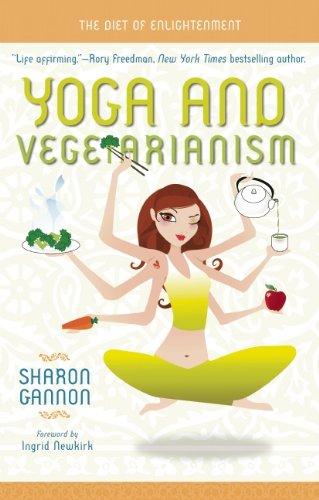 Yoga and Vegetarianism: The Diet of Enlightenment