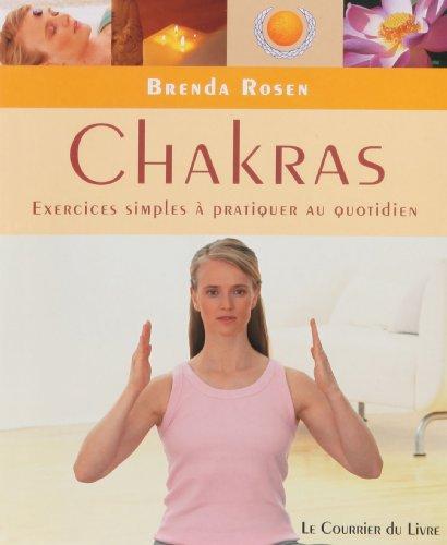 Chakras : l'énergie vitale au quotidien