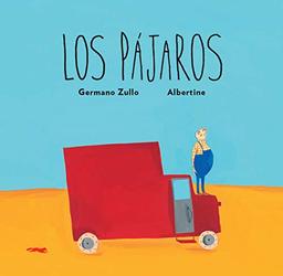 Los pájaros (Álbumes Ilustrados)