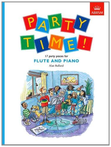 Party Time!: 17 Party Pieces for Flute and Piano