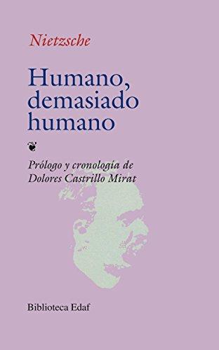 Humano, demasiado humano (Biblioteca Edaf)