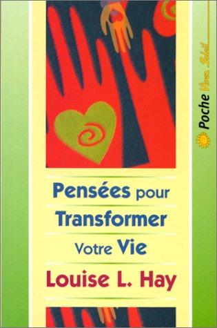 Pensées pour transformer votre vie