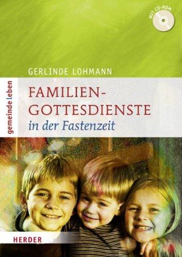 Familiengottesdienste in der Fastenzeit