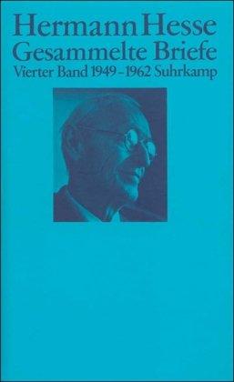 Gesammelte Briefe. Vier Bände in Kassette: Band 4: 1949-1962: BD 4