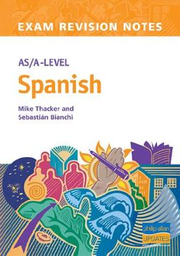 AS/A Level Spanish Exam Revision Notes