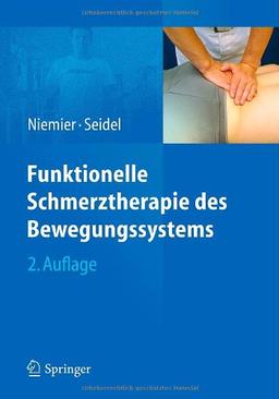 Funktionelle Schmerztherapie des Bewegungssystems