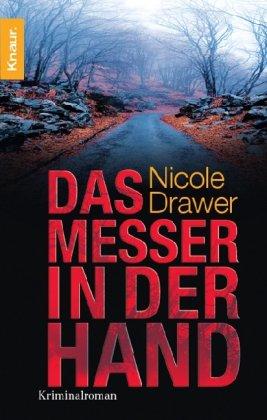 Das Messer in der Hand: Kriminalroman