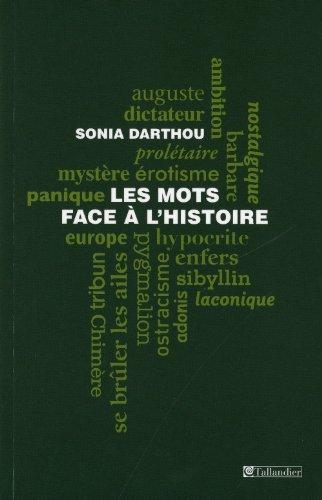 Les mots face à l'histoire