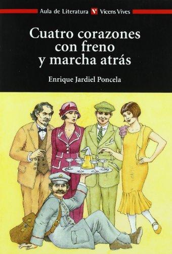 Cuatro corazones con freno y marcha atrás. Material auxiliar (Aula de Literatura)