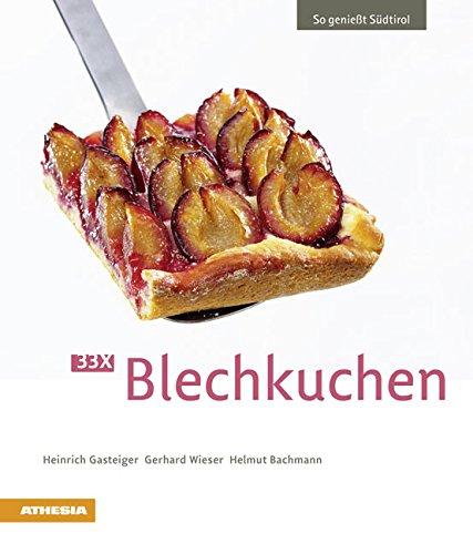 33 x Blechkuchen: So genießt Südtirol