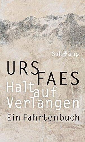 Halt auf Verlangen: Ein Fahrtenbuch