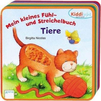 Mein  kleines Fühl- und Streichelbuch - Tiere