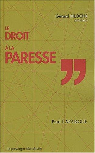 Le droit à la paresse