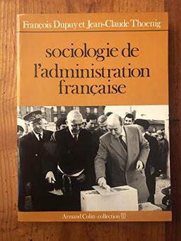 Sociologie de l'administration française