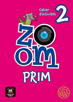 Zoom Prim 2. Cahier d'activités