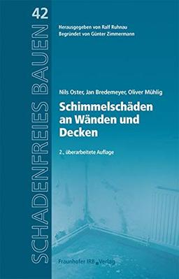 Schimmelschäden an Wänden und Decken. Schadenfreies Bauen 42