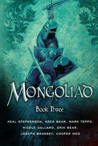 The Mongoliad (The Mongoliad Cycle, Book 3)