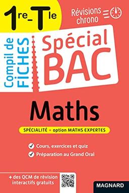 Compil de fiches maths 1re, terminale : révisions chrono : spécialité + option maths expertes